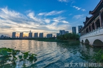 【美丽湖大】盛夏好光景 - 湖北大学